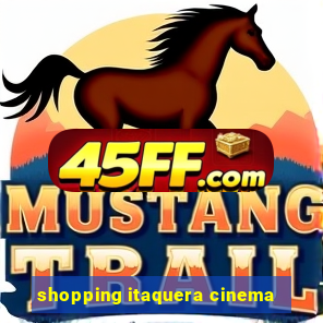shopping itaquera cinema